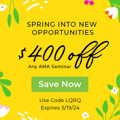 Spring Into New Opportunities—$400 OFF Any AMA Seminar