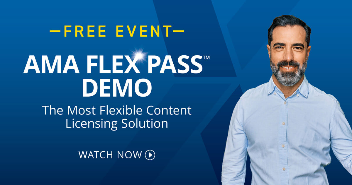 AMA Flex Pass<sup>™</sup> Demo: The Most Flexible Content Licensing Solution