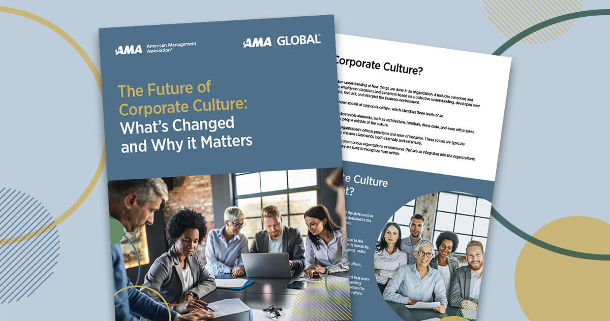 The Future of Corporate Culture: What’s Changed and Why it Matters